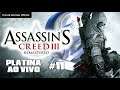Platina ao vivo: Assassin's Creed III Remastered - #11.2 - Entregas, Baús / Tesouros, Criações