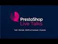 PrestaShop Live Talks Italia - Con Valentina Vellucci e Matteo Giorgi di Magilla