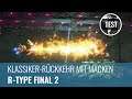 R-Type Final 2 im Test: Klassiker-Rückkehr mit Macken (4K, 60fps, Review, German)