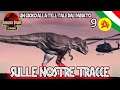 Sulle Nostre Tracce - RL - Jurassic Park The Game ITA #9