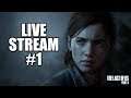 The Last of Us Part II - Live Stream #1