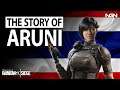 The Story of Aruni || Story / Lore || Rainbow Six Siege