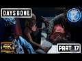 The Test Was A Fail. Days Gone Campaign Part: 17