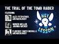 The Trial of the Tomb Raider (a New Year special)
