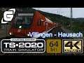 TRAIN SIMULATOR 2020 (4K - 60FPS) 🚊 027: Durch die Berge von Villingen nach Hausach  | GAMAZINE