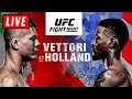 🔴 UFC Vegas 23 Live Stream - VETTORI vs HOLLAND + ALLEN vs YUSUFF Watch Along Reactions