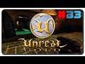 Unreal #33 - Try & Error - Let‘s Play on Linux