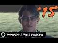 Yakuza: Like A Dragon #15 - Cậu chủ Masato trở về !!? Cú twist âm mưu cực đại !!!
