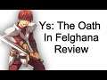 Ys: The Oath in Felghana Review (PSP/PC)