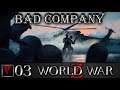 BAD COMPANY World War Z #03 - Поход на Иерусалим
