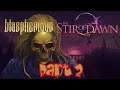 Blasphemous: New Game+ Stir of the Dawn Playthrough Part 2