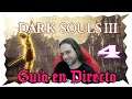 DARK SOULS III Gameplay Español GUÍA en DIRECTO #4