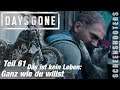 Days Gone - Teil 61 - Das ist kein Leben: "Ganz wie du willst" - Gameplay deutsch