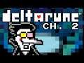 Deltarune Chapter 2 Playthrough (Part 2) | Save the Queen