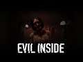 Evil Inside - Un PT -Like?
