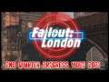 Fallout London   2nd Quarter 2021 Progress Video