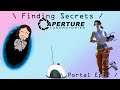 Finding Secrets // Portal Ep. 2