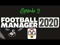 Football Manager 2020 - Ep 2 - Intra-Squad