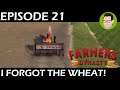 Forgot to sow the winter wheat | Farmer's Dynasty 21