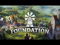 Foundation - Walkthrough Part 10 - Giving The People What They Want