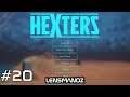 Hexters (Early Access) - Ep 20