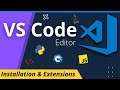 How to install VS Code Editor in windows 11, windows 10, ubuntu, mac? c/c++/javascript/python etc