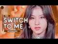 [ How Would ] TWICE sing 'Switch To Me' ( DabChaeyoung ) | Line Distribution |