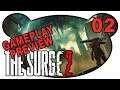 Jericho City - The Surge 2 🤖 #02 (Preview Gameplay PC Deutsch Bruugar)