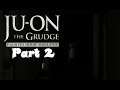 Ju-On The Grudge part 2 (Abandoned Hospital) (German / Facecam)