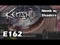 Kenshi Noob w/ Shaders - Live/4k/UHD - E162 Which way is the Agnu?  Beep needs a friend!