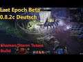 Last Epoch Build 0.8.2c Deutsch Shamane/Storm Totem