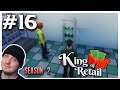 Let's Play King Of Retail - S2 - Ep.16 - (Campaign Mode)