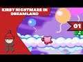 Let's Play Kirby Nightmare in Dreamland Part 1