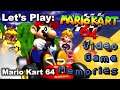 Let's Play: Mario Kart 64 - Video Game Memories