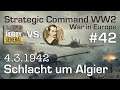 Let's Play Strategic Command WW2 WiE #42: Die Schlacht um Algier (Multiplayer vs. Hobbygeneral)