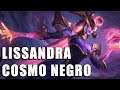 Lissandra Cosmo Negro - League of Legends (Completo)