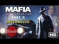 MAFIA DEFINITIVE EDITION Walkthrough Gameplay Part 8 - SAM (FULL GAME)
