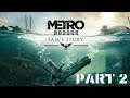 Metro Exodus Sam's Story Full Gameplay No Commentary Part 2