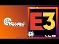 MY OWN E3 PREDICTIONS || GBG Podcast || Episode 12 || 7th June 2021