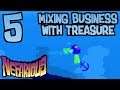 Nefarious - Part 5 - Mixing Business with Treasure