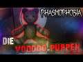 Phasmophobia #22 👻 Die VOODOO-Puppe | Let's Play PHASMOPHOBIA