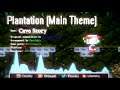 Plantation (Cave Story's Main Theme) - Cave Story (Doukutsu Monogatari)【FaX REMIX】