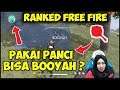 RANKED BOOYAH PAKAI PANCI !! GG SEKALI!!! Free Fire Indonesia