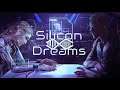 Silicon Dreams - Release Date Trailer