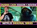 Snabba Cash Netflix Original Series Review (2021)