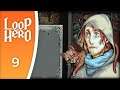 The gravedigger's cat will save us - Let's Play Loop Hero #9