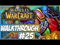 World Of Warcraft Walkthrough - Episode 25 - Dire Maul West!