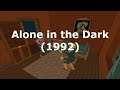 Alone in the Dark (1992): ЗНАКОМСТВО С ОТЦОМ ВСЕХ ХОРРОРОВ!