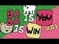 Baba is You Part 1 — Baba is confused — with SpecLad