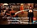 Black Desert online #17 Gameplay Español - Aprendiendo la Cocina  Un estofado de Carne | SeriesRol